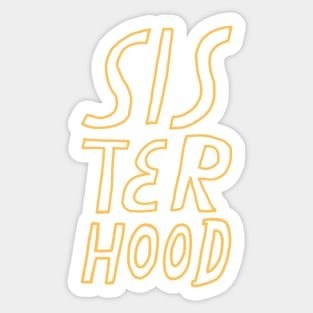 sisterhood Sticker